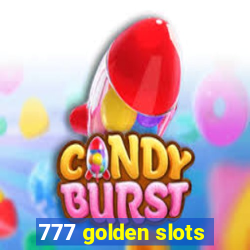 777 golden slots